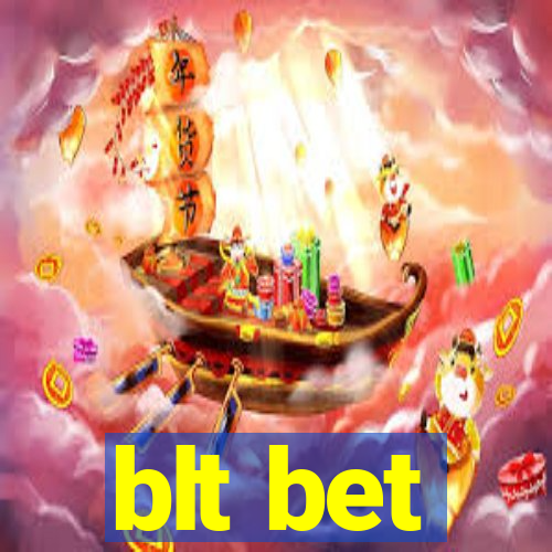 blt bet